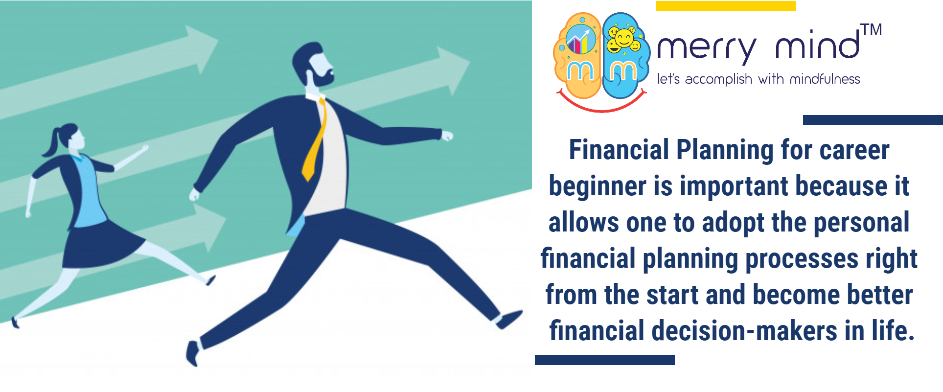 Financial Plan for career beginner sets the right mindset towards financial well-being.
