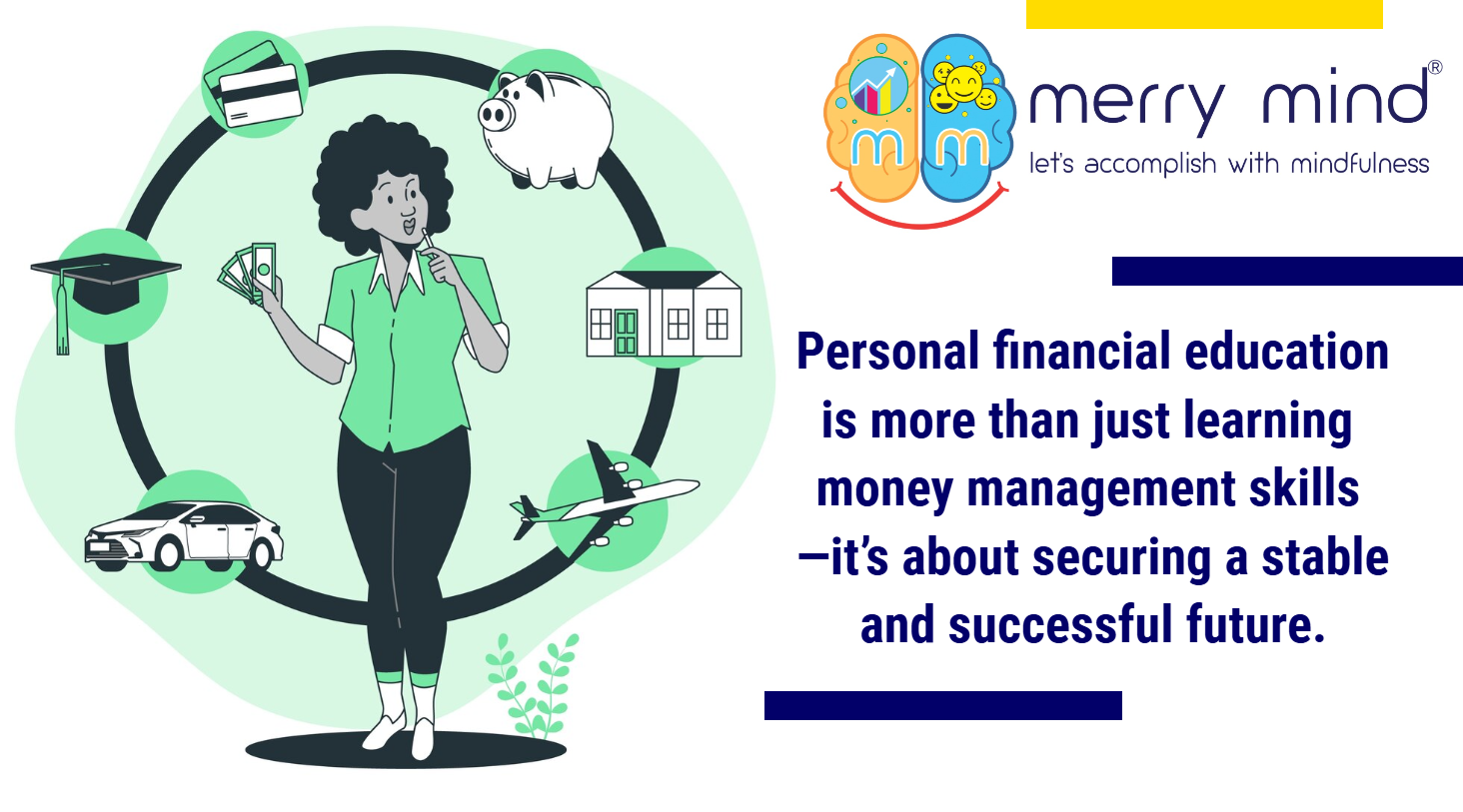 Personal financial education is more than just learning money management skills